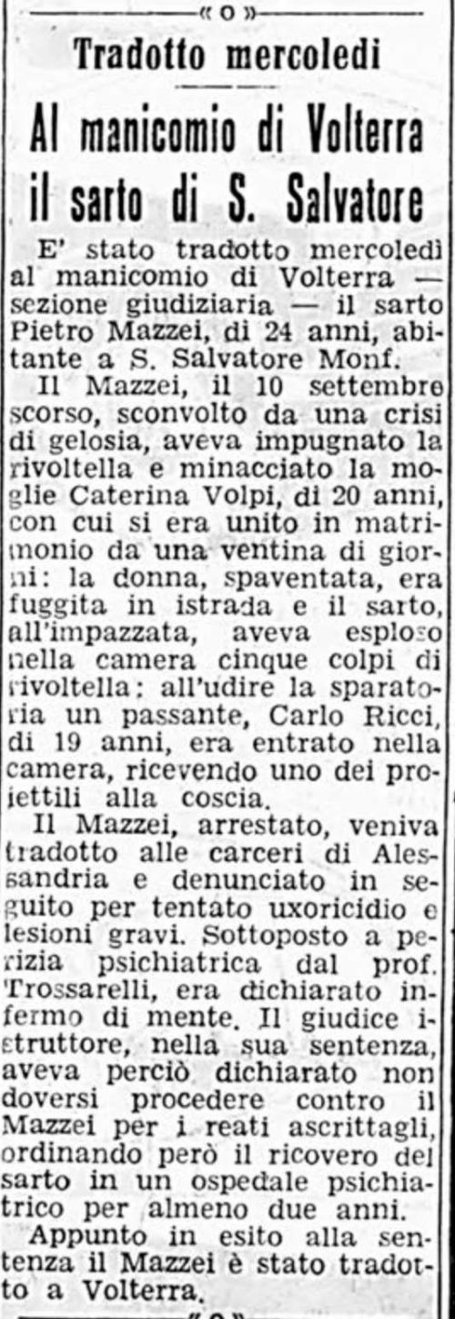 Tradotto mercoledì al manicomio di Volterra il sarto di S.Salvatore - Manicomio di Volterra Tradotto mercoledì al manicomio di Volterra il sarto di S.Salvatore