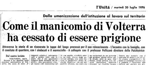 Come il manicomio di Volterra ha cessato di essere prigione