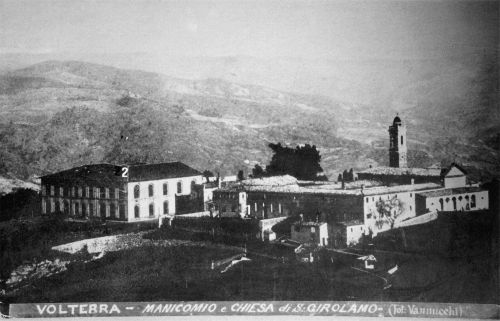 L’Asilo dei Dementi di Volterra: nascita e primi sviluppi (1888-1899)
