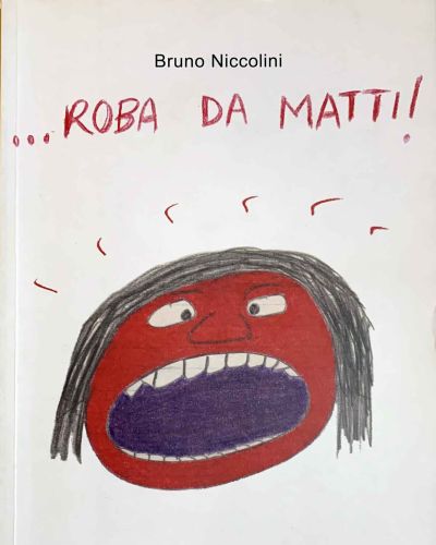 Roba da matti