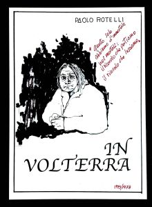 IN VOLTERRA di Paolo Rotelli