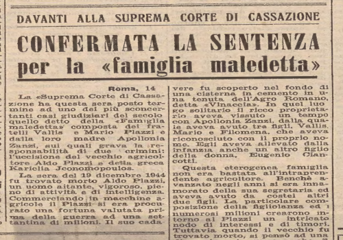 Confermata la sentenza per la «famiglia maledetta»