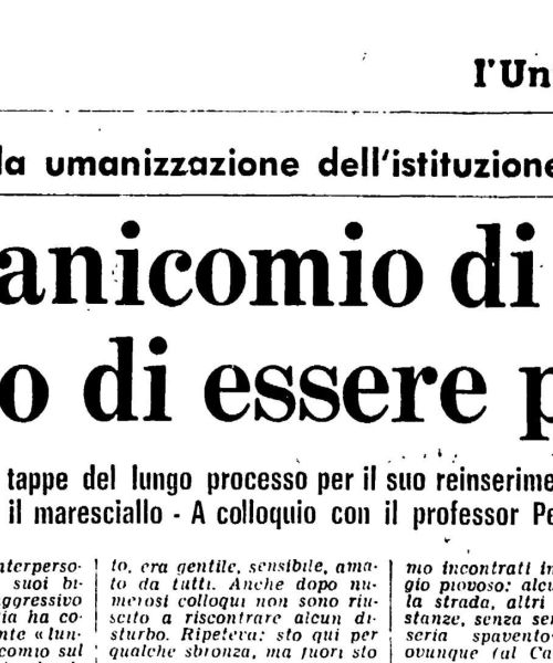 Come il manicomio di Volterra ha cessato di essere prigione