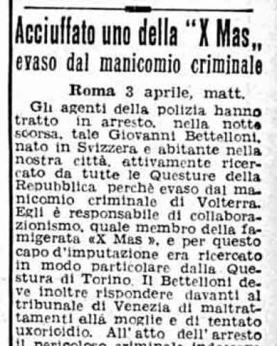 Acciuffato uno della X Mas evaso dal manicomio criminale (1947)