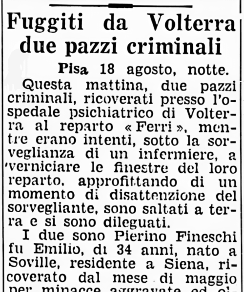 Fuggiti da Volterra due pazzi criminali