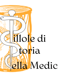 Pillole di Storia della Medicina