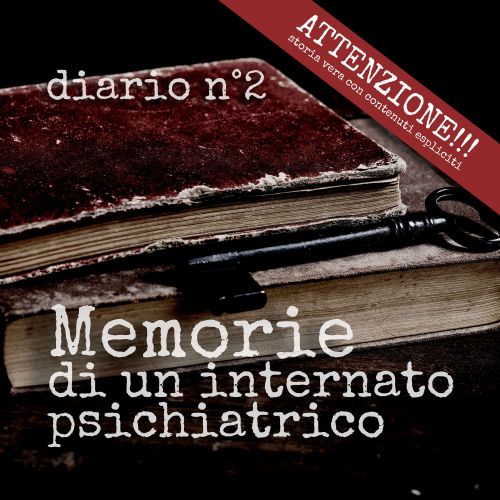 memorie di un internato Reparto Ferri
