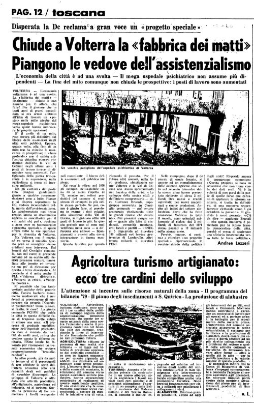 Chiude a Volterra la «fabbrica dei matti» (1979) - Manicomio di Volterra Chiude a Volterra la «fabbrica dei matti» (1979)