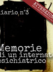 Memorie di un iternato psichiatrico: diario n°3: Omosessualità in manicomio