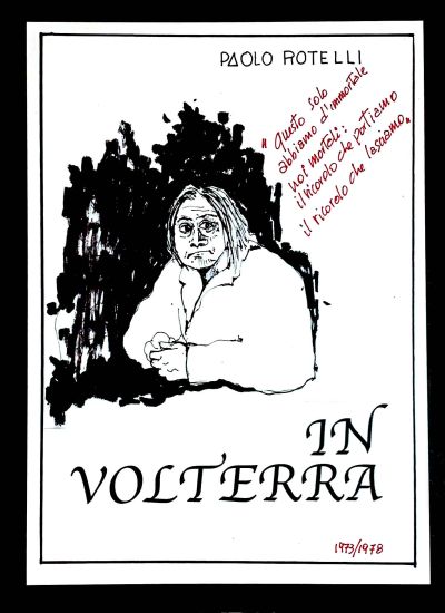 IN VOLTERRA di Paolo Rotelli