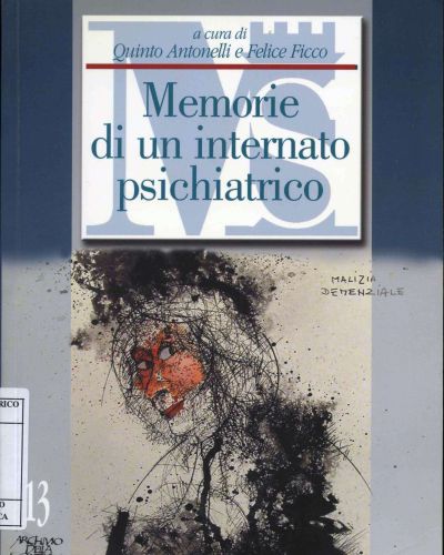 Psycopathia sexualis: memorie di un internato psichiatrico