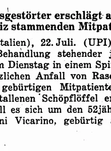 Geistesgestörter erschlägt aus der Schweiz stammenden Mitpatienten - Der Bund 22 luglio 1964