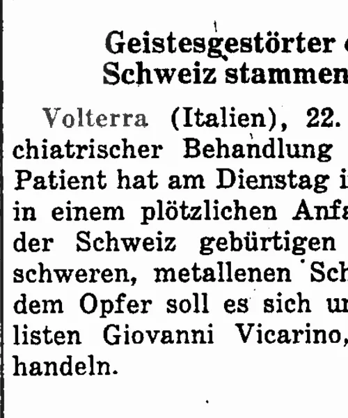 Geistesgestörter erschlägt aus der Schweiz stammenden Mitpatienten - Der Bund 22 luglio 1964