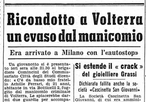 Ricondotto a Volterra un evaso dal manicomio